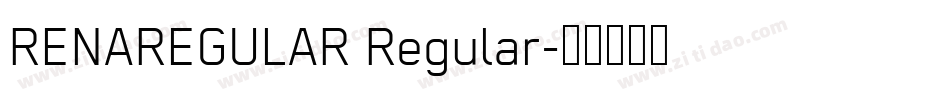 RENAREGULAR Regular字体转换